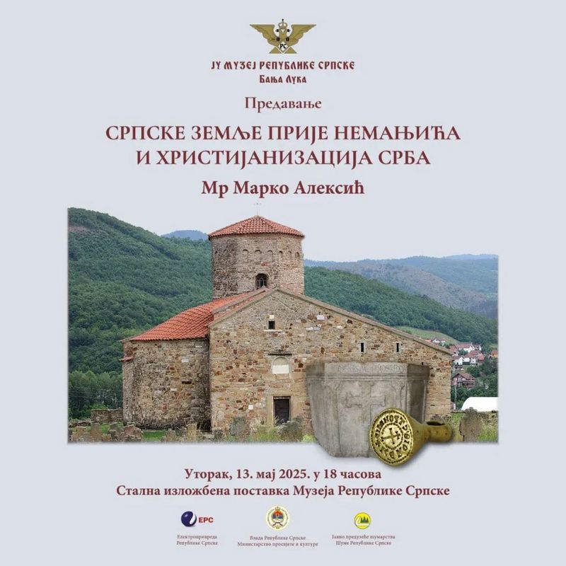 Predavanje "Srpske zemlje prije Nemanjića i hristijanizacija Srba"