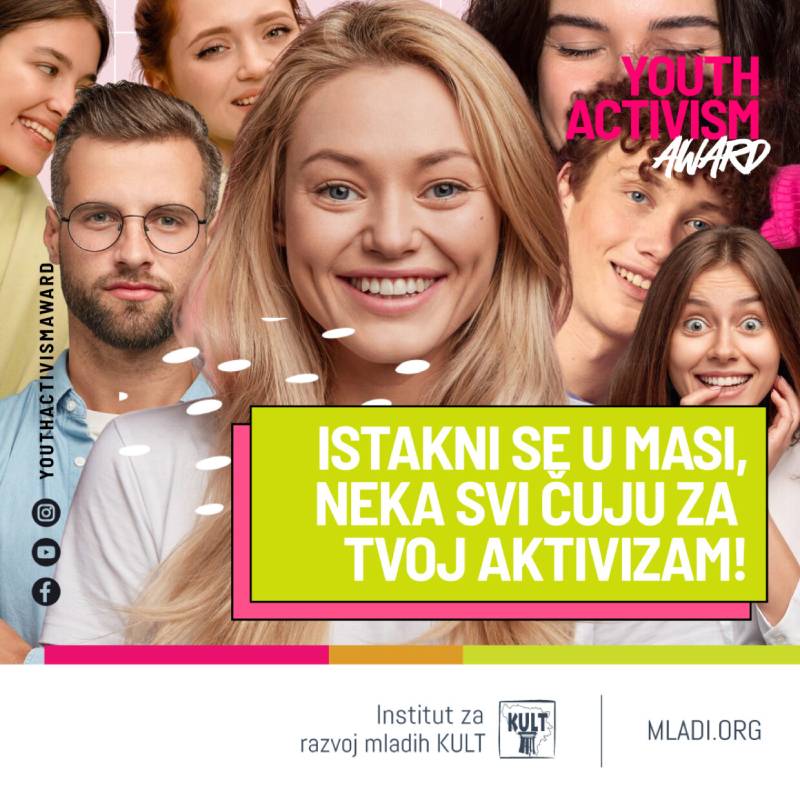 Nagrada za one koji ne čekaju promjene, već ih stvaraju – Youth Activism Award!