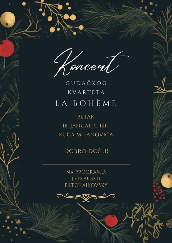 Petak u Kući Milanovića: Novogodišnji koncert gudačkog kvarteta „La Bohème“