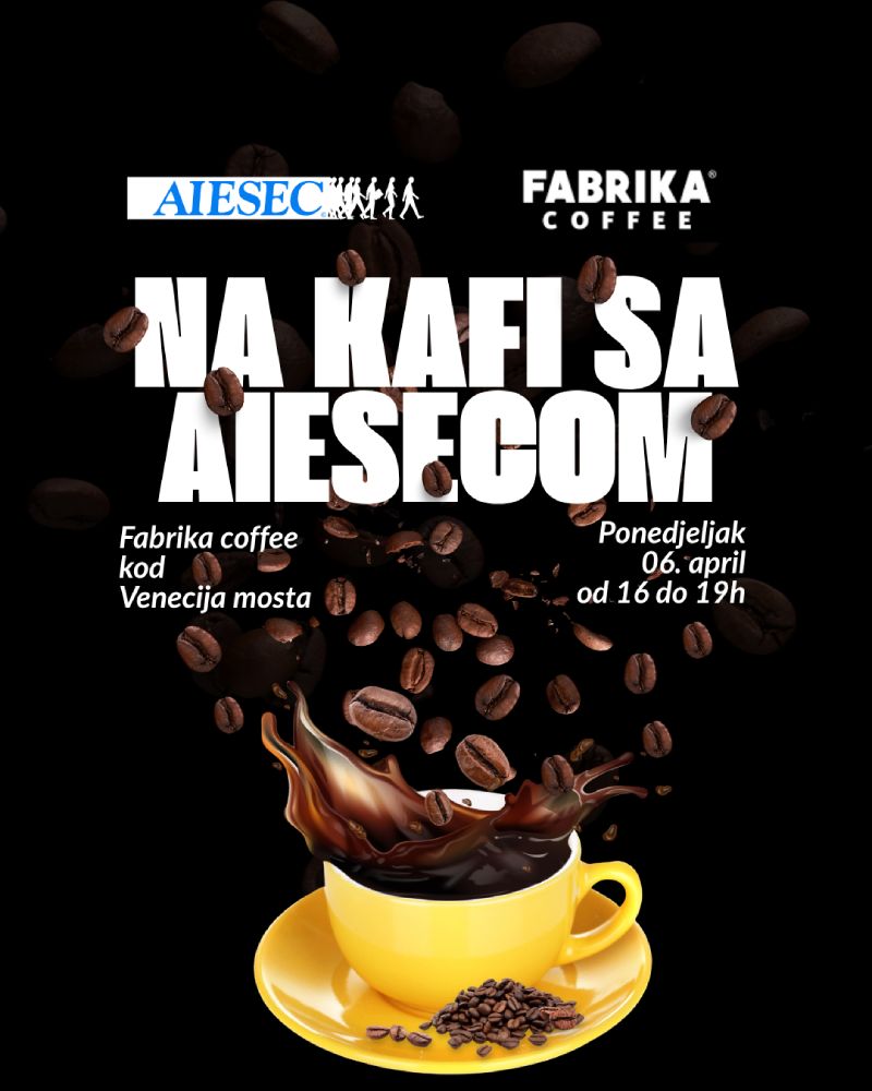 Uz kafu sa AIESEC-om