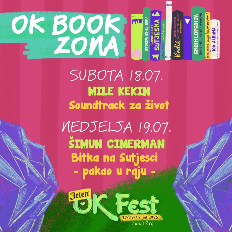 OK Book zona 2026: Mile Kekin i Šimun Cimerman u programu Jelen OK festa.