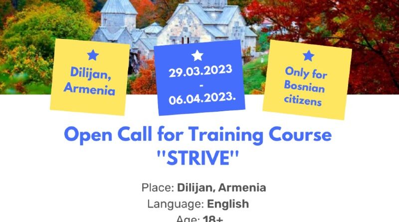Open call for 2 participants for Training Course ”STRIVE” in Dilijan, Armenia