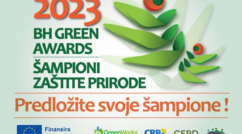 BH GREEN AWARDS 2023 - predložite svoje šampione