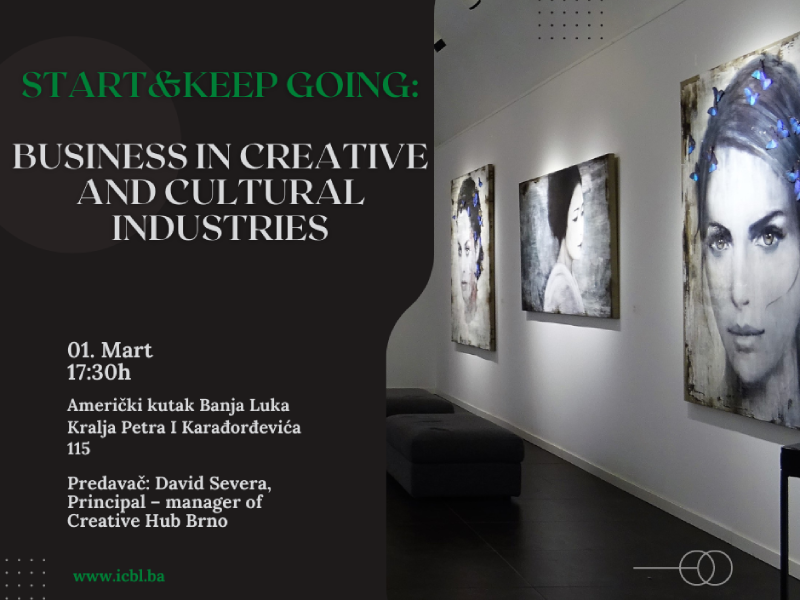 RADIONICA: Start&keep going – Business in Creative and Cultural Industries