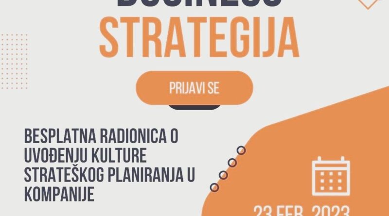 Besplatna radionica na temu „MOJA BIZNIS STRATEGIJA“