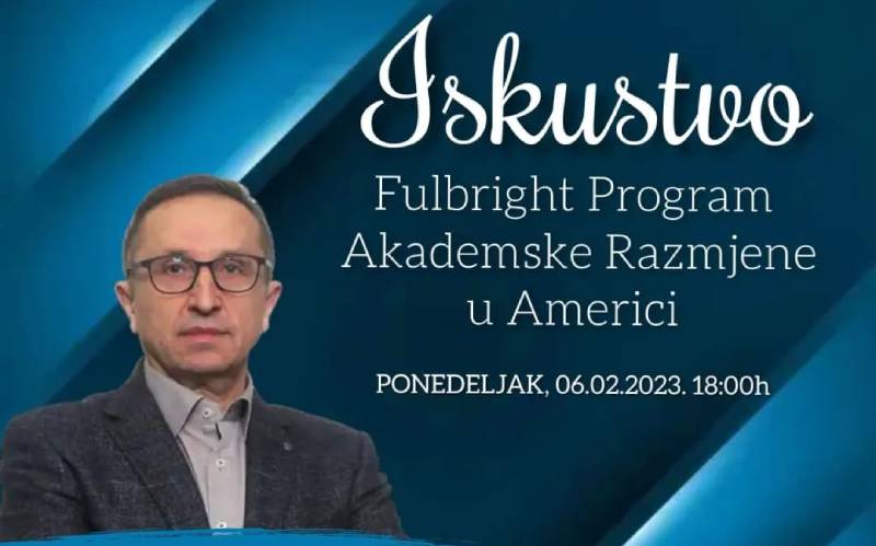 Predavanje: Iskustvo Fulbright Program Akademske Razmjene u Americi