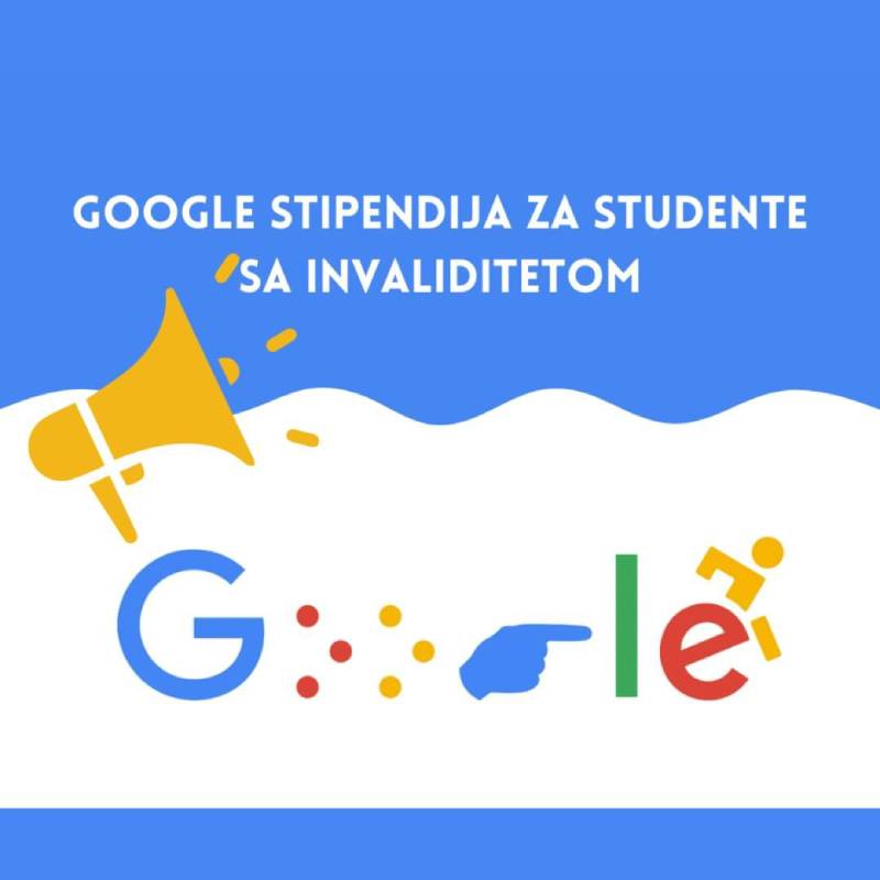 Google stipendije za studente sa invaliditetom