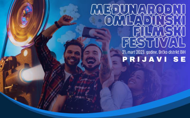 Međunarodni omladinski filmski festival – prijavi se