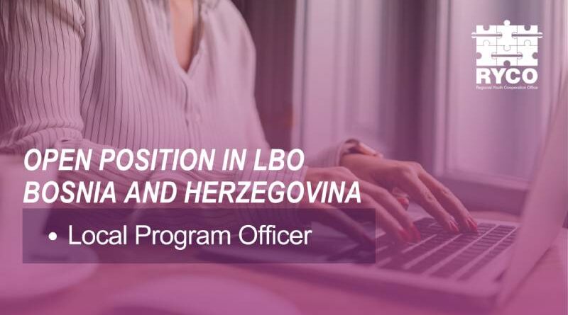 RYCO is hiring – Local Program Officer in Bosnia and Herzegovina