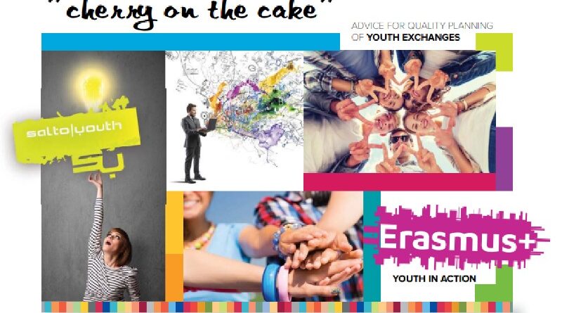 Training course: “Cherry on the cake” - Youth Exchange in the context of long term work with groups of young people