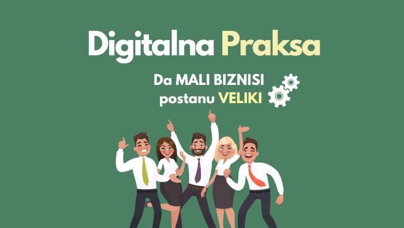 Digitalna Praksa, mesto gde se sreću mali biznisi i budući marketing stručnjaci