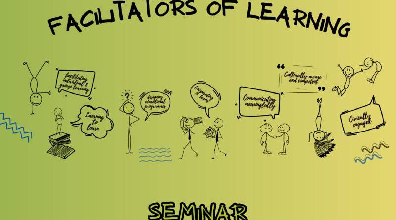 Seminar - Facilitators of Learning