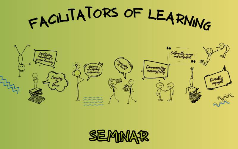Seminar - Facilitators of Learning