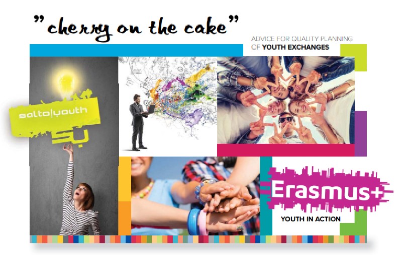 Training course: “Cherry on the cake” - Youth Exchange in the context of long term work with groups of young people