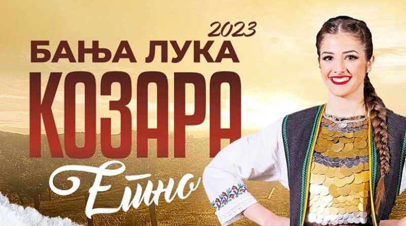 Spoj tradicije, običaja i folklora: „Kozara etno“ od 30. juna do 2. jula