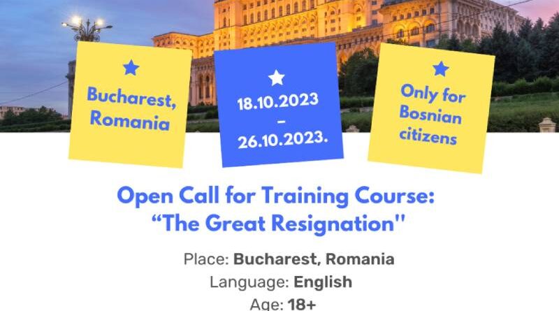 Open call for Training Course ”The Great Resignation” in Bucharest, Romania