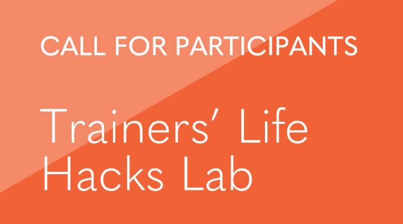 Training Course: Trainers’ Life Hacks Lab