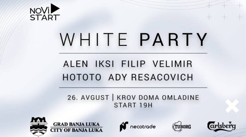 WHITE PARTY 26. avgusta na Krovu Doma omladine