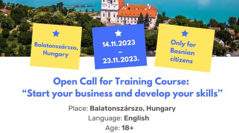 Open call for 4 participants for the Training Course “Start your business and develop your skills’’ in Hungary