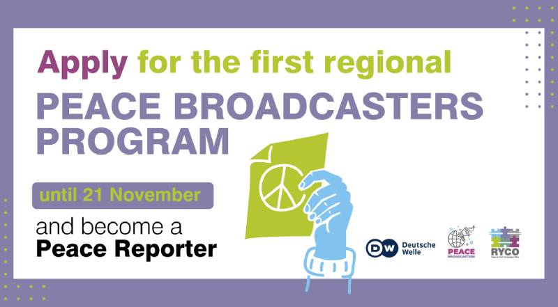 Apply for Peace Broadcasters – The Regional Edition: Empowering Young Journalists as Peace Reporters