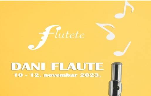 Manifestacija „Dani flaute“ od 10. do 12. novembra u našem gradu