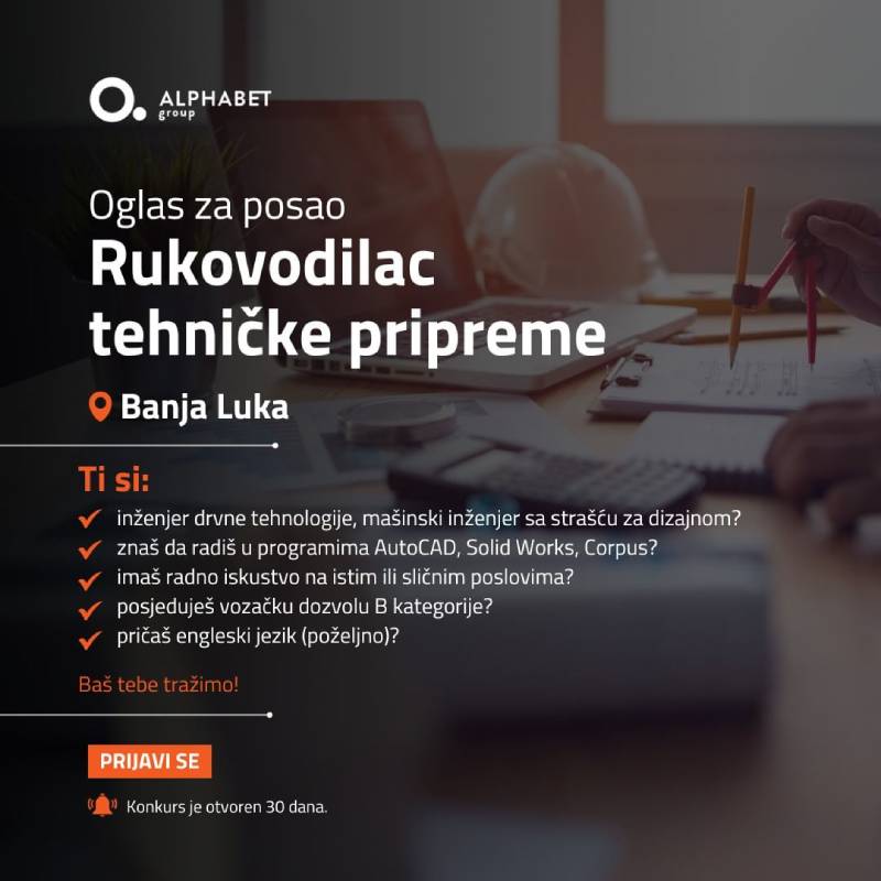 Oglas za posao: Rukovodilac tehničke pripreme