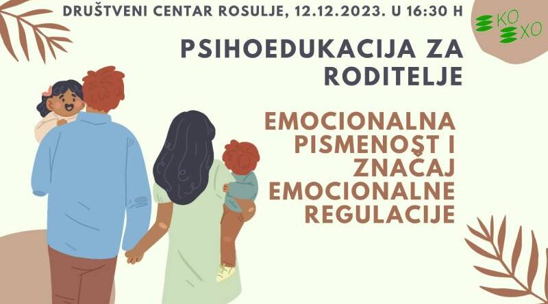 U Društvenom centru Rosulje: Novo predavanje za roditelje „Emocionalna pismenost i značaj emocionalne regulacije“