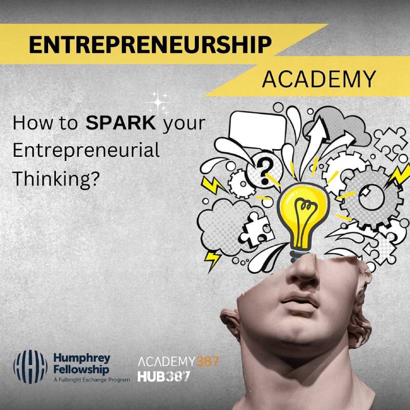 Entrepreneurship Academy – „Sparking Entrepreneurial Thinking“