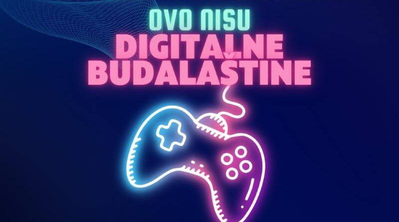 Radionice "Ovo nisu digitalne budalaštine"