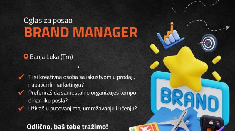 Oglas za posao: Brand manager