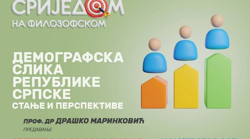 Demografska slika Republike Srpske – stanje i perspektive | Srijedom na Filozofskom