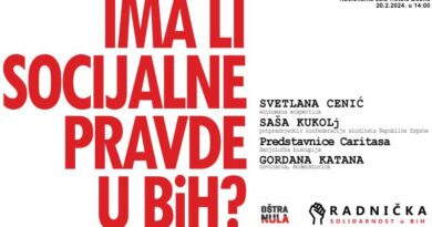 Konferencija “Ima li socijalne pravde u BiH?”