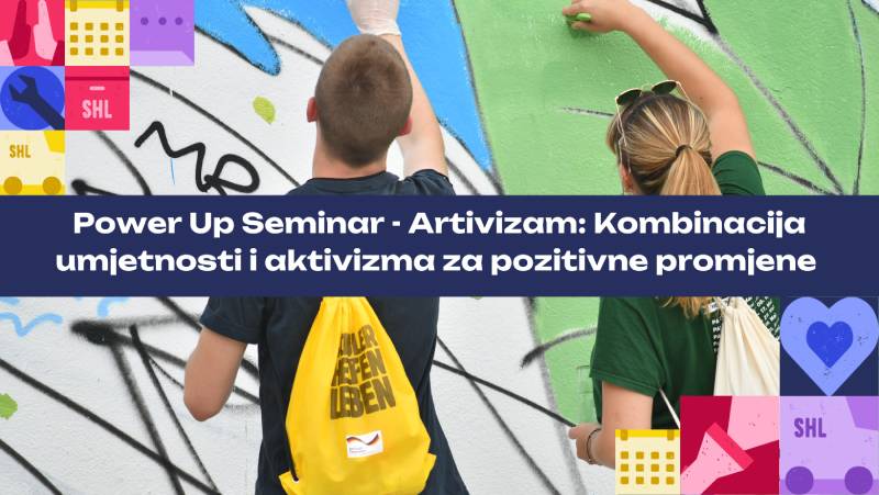 MOOC Power Up Seminar - Artivizam: Kombinacija umjetnosti i aktivizma za pozitivne promjene