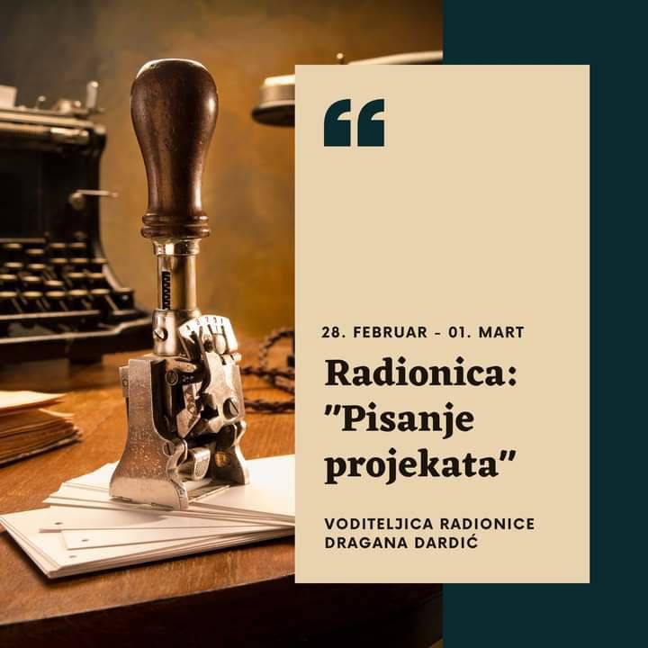 Radionica: "Pisanje projekata"