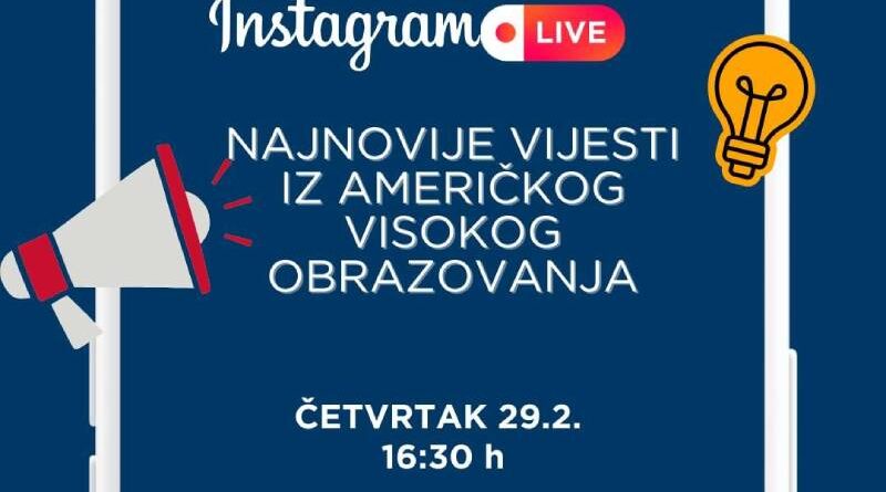Instagram Live: Vijesti iz američkog visokog obrazovanja