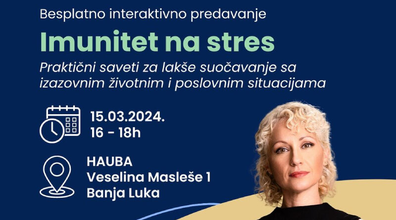 Interaktivno predavanje: Imunitet na stres