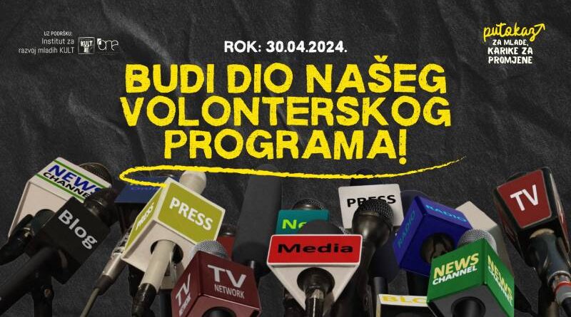 Javni poziv za učešće u volonterskom programu “Putokaz za mlade, karike za promjene”