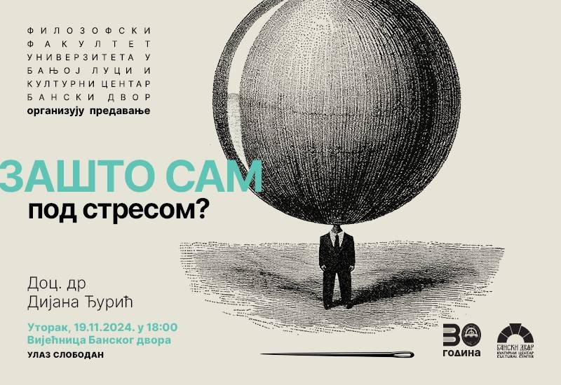 Predavanje: Zašto sam pod stresom?