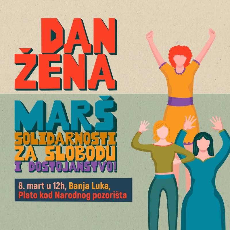 Dan Žena - Marš solidarnosti za slobodu i dostojanstvo