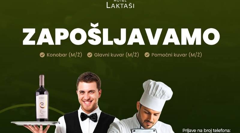 Hotel Laktaši zapošljavaju