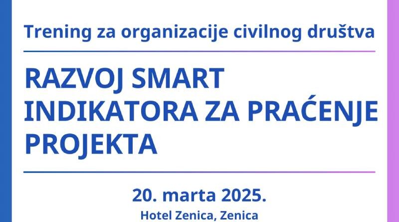 Trening: Razvoj SMART indikatora za praćenje projekta