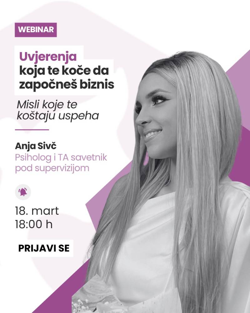 WEBINAR: Uvjerenja koja te koče da započneš biznis