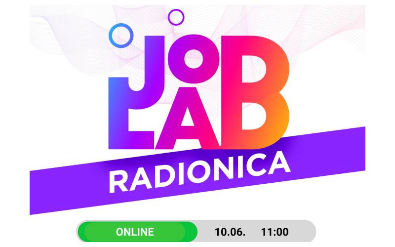 Prijavi se na online JobLab radionicu za srednjoškolce