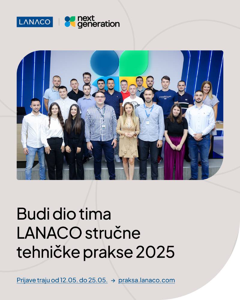 Budi dio tima LANACO stručne tehničke prakse 2025