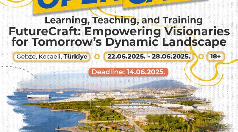 Open Call for LTT 1 – FutureCraft: Empowering Visionaries for Tomorrow’s Dynamic Landscape