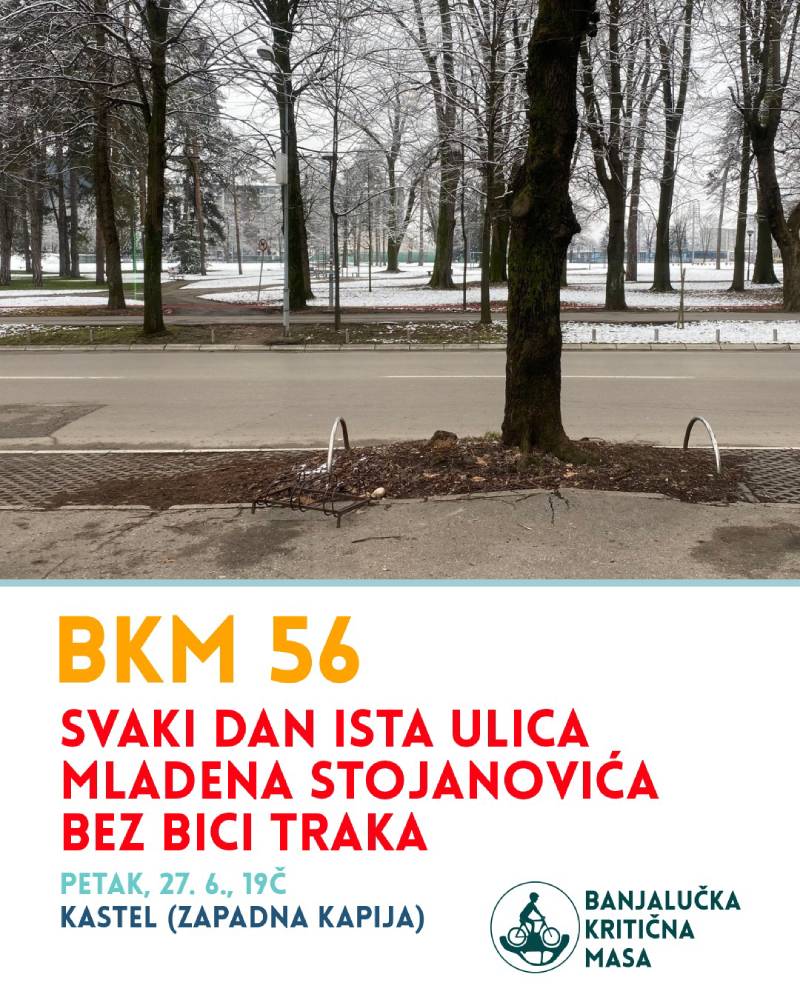 BKM 56 - "Svaki dan ista fotka ulice Mladena Stojanovića bez bici traka"