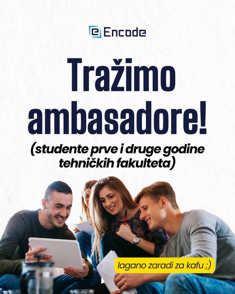 Postani dio Encode Ambasadorskog programa
