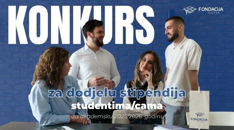 Fondacija Hastor: Konkurs za dodjelu stipendija