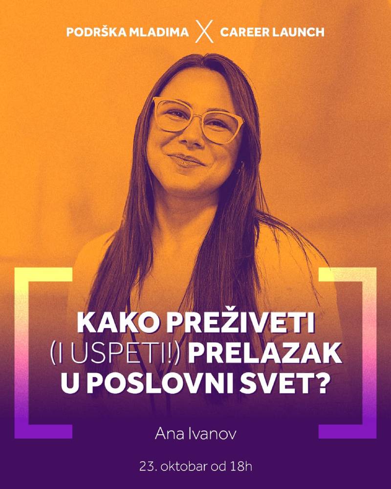 Webinar: Kako preživeti (i uspeti!) prelazak u poslovni svet