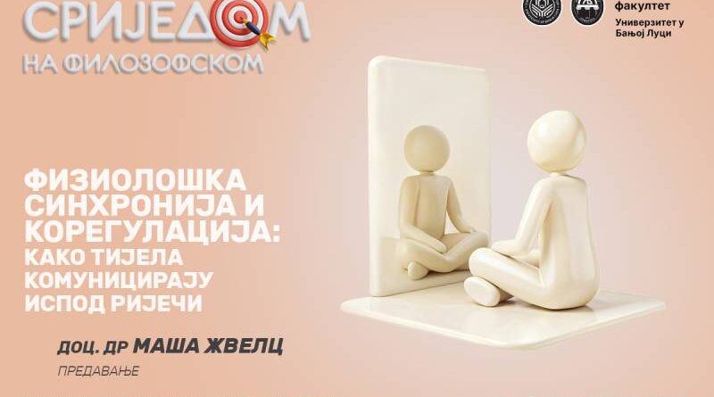 Najava predavanja | Fiziološka sinhronija i koregulacija: Kako tijela komuniciraju ispod riječi
